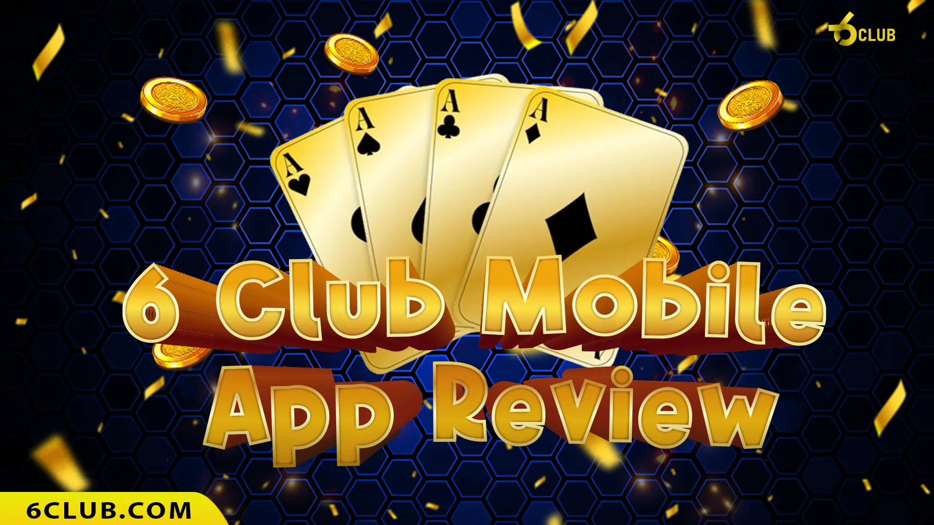 6 Club Mobile App Review – How to Play on Android & iOS